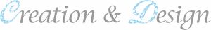 Creation & Design